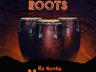 Afrikan Roots - Re Konka Meropa