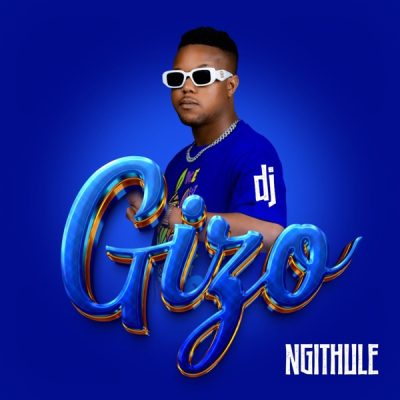 DJ Gizo ft Mduduzi Ncube, VOCKS, Mvzzle & JayPee DA\’King – Ikhaya’lam