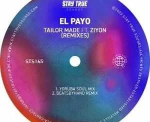 El Payo – Tailor Made (beatsbyhand Remix) ft. Ziyon