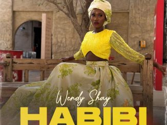 Wendy Shay – Habibi