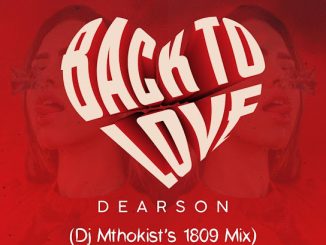 Dearson - Back To Love (1809 Mix)