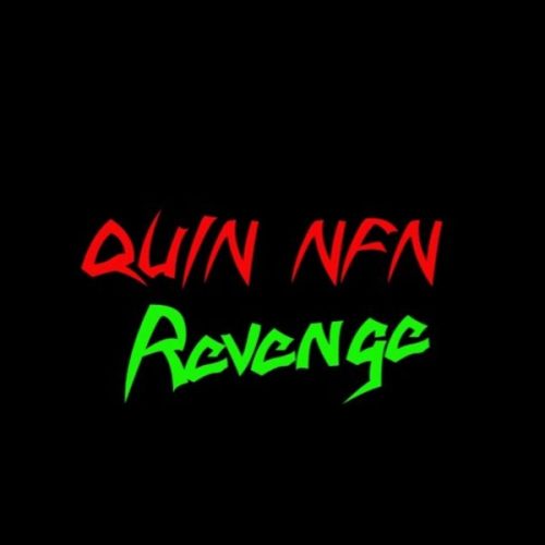 Quin NFN – Revenge