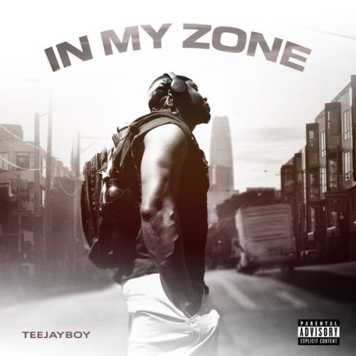 TeeJayBoy – In My Zone