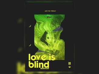 Ace No Tebza - Love Is Blind