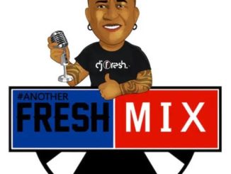 Dj Fresh SA – Another Fresh Mix [EPISODE 250]