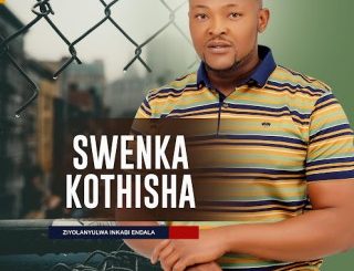 Swenka kothisha - Ziyolanyulwa inkabi endala