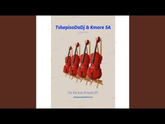 Tshepisodadj – 6 Gears Ft. Pro Soul Da Dj & Kmore Sa