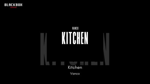 Vanco – Kitchen