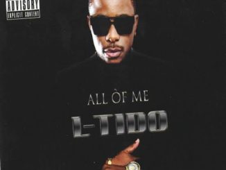 L-Tido - I Be On That
