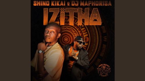 Shino Kikai & Dj Maphorisa – Besithi Siyadlala Bany Ft. Russell Zuma