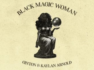 Ginton - Black Magic Woman Ft. Kaylan Arnold