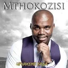 Mthokozisi – Igama Lakho Elihle
