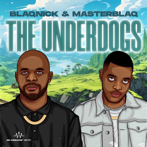 Blaqnick - Underdogs (Intro)