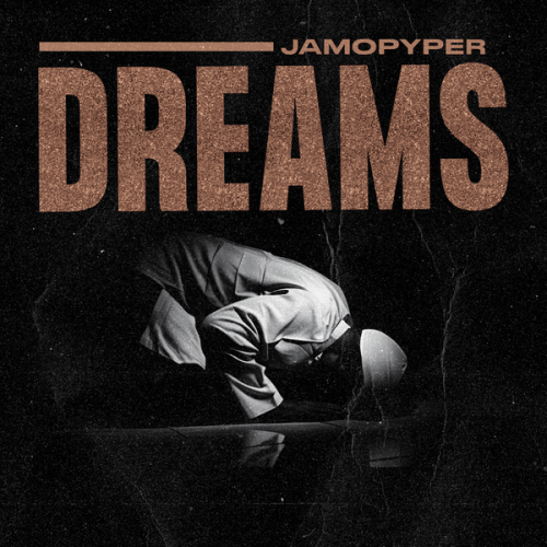 Jamopyper – Dreams