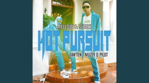 Mellow & Sleazy - Hot Pursuit Ft. Zan'Ten & Muzzy D Pilot