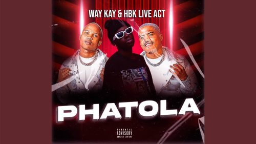 Way Kay – Phatola