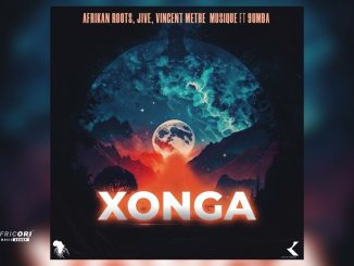 Afrikan Roots – Xonga Original Mix Ft. Dj Jive And Vincent Methe Musique