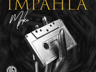 Mjeke - Impahla Ft. El Maestro & Sanele Mthiyane