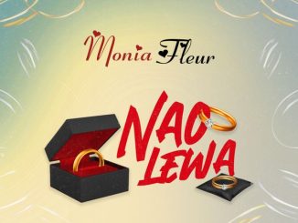 Monia Fleur – Naolewa