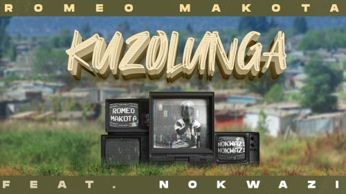 Romeo Makota - Kuzolunga Ft. Nokwazi Radio Edit