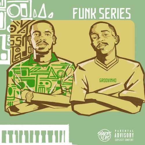 Shakes & Les - Funk Dala Ft. Djy Zan Sa & Djy Biza