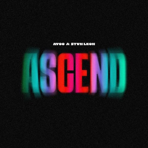 AYOO - Ascend (Extended) ft. STVN LEON