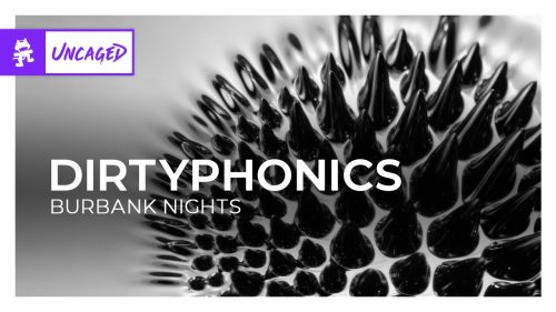 Dirtyphonics - Burbank Nights
