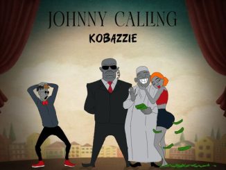 Kobazzie - Johnny Calling