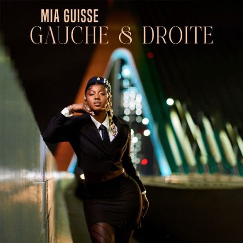 Mia Guisse - Gauche & Droite