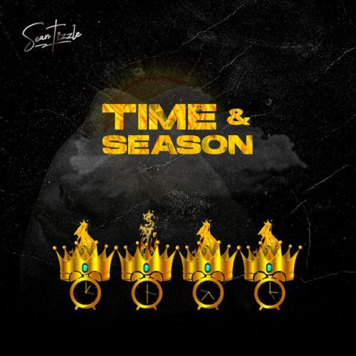 Sean Tizzle - Time & Season