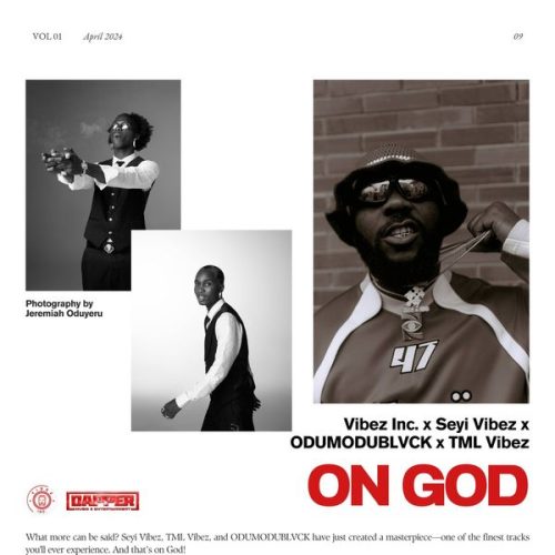 Seyi Vibez - On God ft. Odumodublvck & Tml Vibez