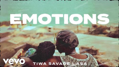 Tiwa Savage - Emotions Ft. AṣA