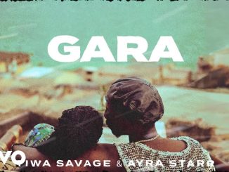 Tiwa Savage - Gara Ft. Ayra Starr