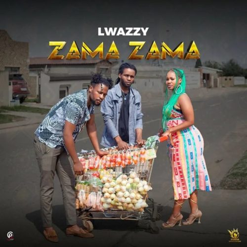 EP: Lwazzy - Zama Zama (Zip & Mp3)